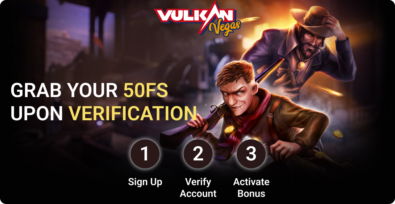 Casino No Deposit Bonus upon Verification Vulgan Vegas Casino